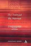 The Talmud and the Internet: A Journey Between Worlds