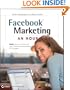 Facebook Marketing: An Hour a Day