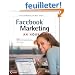 Facebook Marketing: An Hour a Day