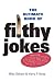 Books : The Ultimate Book of Filthy Jokes