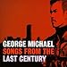 Songs from the Last Century