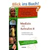Medizin zum Aufmalen II - Symbolwelten und Neue Hom�opathie. Extra: Arbeitshilfen und Testlisten f�r Einsteiger und Anwender!