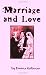 Marriage And Love by Emma Goldman
