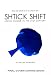 Book Shtick Shift: Jewish Humor in the 21st Century