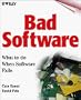 Bad Software: What To Do When Software Fails