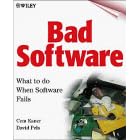 Bad Software: What to Do When Software Fails