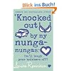 Knocked Out By My Nunga-nungas (Confessions of Georgia Nicolson)