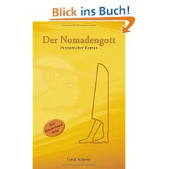 Der Nomadengott. Fantastischer Roman