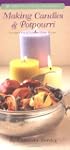 Making Candles & Potpourri: Illuminat...