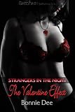 The Valentine Effect - A Strangers in the Night Story