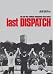 Last Dispatch