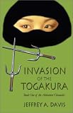 Invasion Of The Togakura