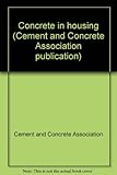 Concrete in housing