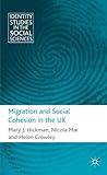 Migration and social cohesion in the UK