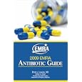 2009 Emra Antibiotic Guide by Brian J. Levine MD