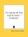 The Vanity Of Arts And Sciences - Pamphlet by Henry Cornelius Agrippa ISBN 1428665161