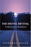 More details of book titled: The Shovel Revival: A Motorcycle Manifesto