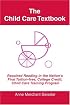 The Child Care Textbook: Required Reading in the Nation's First Tuition-free, College Credit, Child Care Training Program