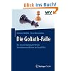 Die Goliath-Falle: Die neuen Spielregeln f�r die Krisenkommunikation im  Social Web