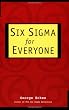 Six Sigma for Everyone
