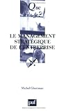 Revue Presses Universitaires de France - PUF  / La management stratégique de l'entreprise