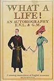 What a life! : an autobiography
