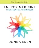 Energy Medicine, The Esential Techniques