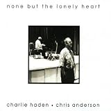 None But the Lonely Heart