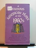 Famous American Plays of the 1960s