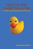 Teach Your Child Spanish Through Play, A Guide and Resource for Parents or Spanish for Kids, Games to Help Children Learn Spanish Language and Culture