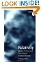 Relativity: Special, General, and Cosmological