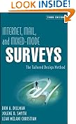 Internet, Mail, and Mixed-Mode Surveys: The Tailored Design Method