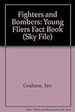 Fighters and bombers