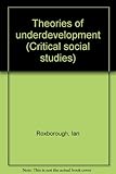 Theories of underdevelopment