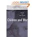 Children and War: A Historical Anthology