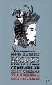 How to Mix Drinks or the Bon Vivant's Companion: The Bartender's Guide (Hesperus Classics)