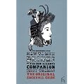 How to Mix Drinks or the Bon Vivant's Companion: The Bartender's Guide (Hesperus Classics)