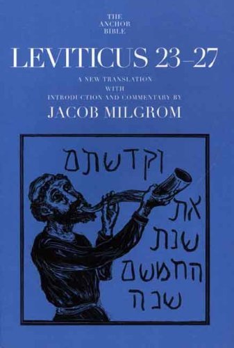 Leviticus 23-27 (The Anchor Yale Bible Commentaries) by Milgrom, Jacob (2001) Paperback
