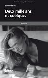 deux mille ans et quelques