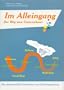 Im Alleingang - Der Weg zum Unternehmer: Die abenteuerliche Geschichte einer Existenzgr�ndung