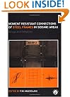 Moment Resistant Connections of Steel Frames in Seismic Areas: Design & Reliability