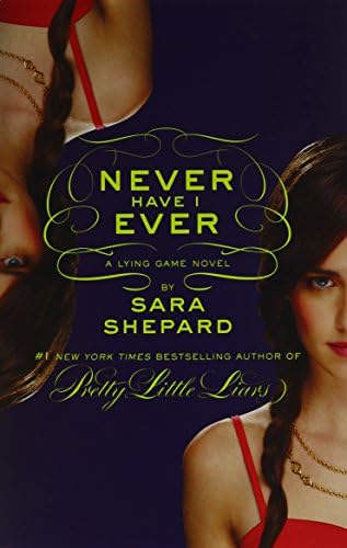 The Lying Game #2: Never Have I Ever