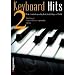 Keyboard-Hits 2: 100 der sch�nsten Songs aus Pop, Klassik, Gospel, Schlager und Volkslied