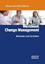 Workbook Change Management: Methoden und Techniken