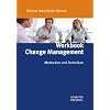 Workbook Change Management: Methoden und Techniken