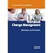 Workbook Change Management: Methoden und Techniken