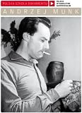 Andrzej Munk (Polish School of Documentary Movies)