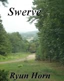 Swerve