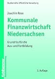 Kommunale Finanzwirtschaft Niedersachsen: Grundriss für die Aus- und Fortbildung