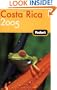 Fodor's Costa Rica 2005 (Fodor's Gold Guides)